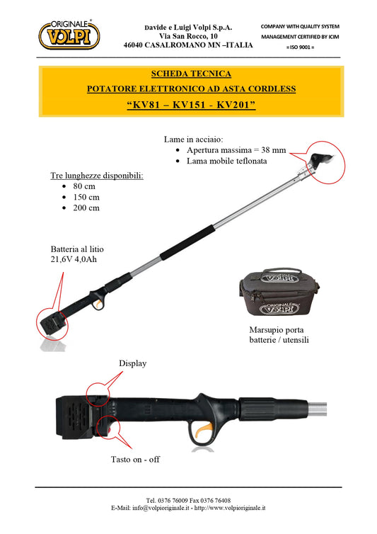 Forbice VOLPI KV 201 + 2 BATTERIE Asta mt.2